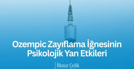 ozempic zayıflama iğnesi psikoloji